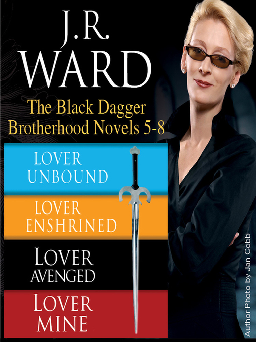 Title details for The Black Dagger Brotherhood, Novels 5-8 by J.R. Ward - Wait list